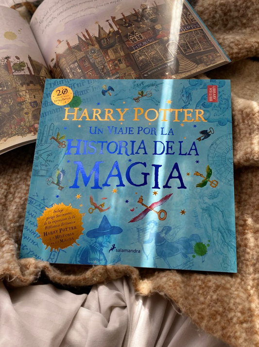 Harry Potter: Un Viaje por la Historia de la Magia